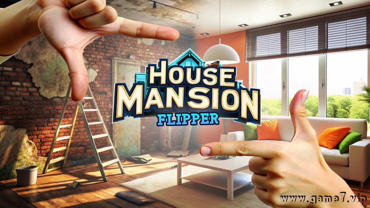 豪宅翻新者丨House Mansion Flipper