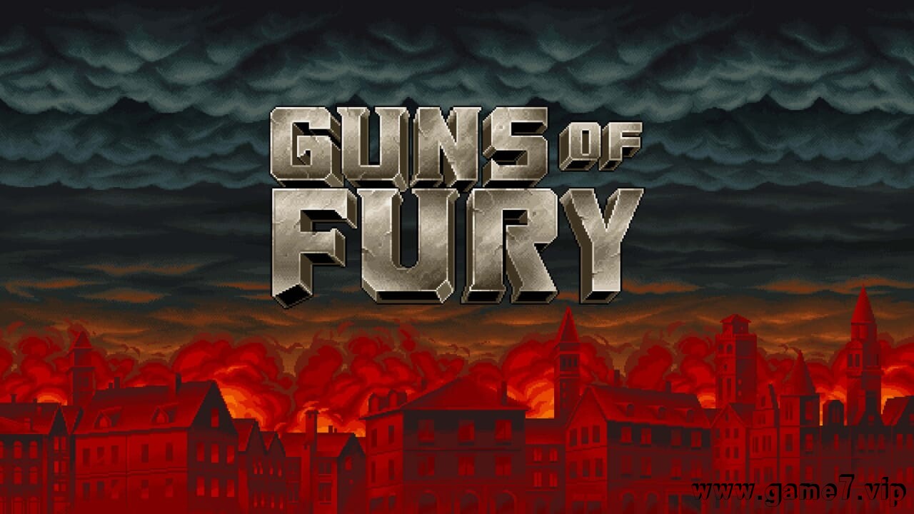 愤怒之枪丨Guns of Fury
