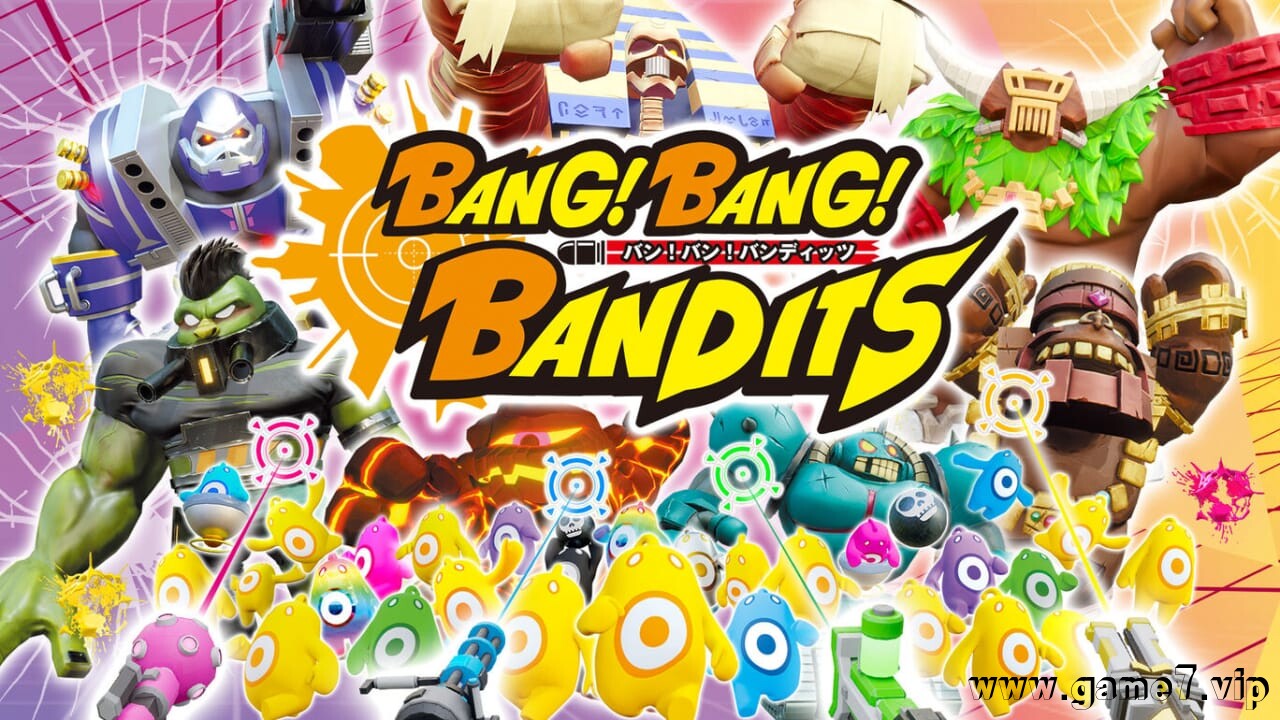 砰！砰！土匪！丨Bang!Bang!Bandits