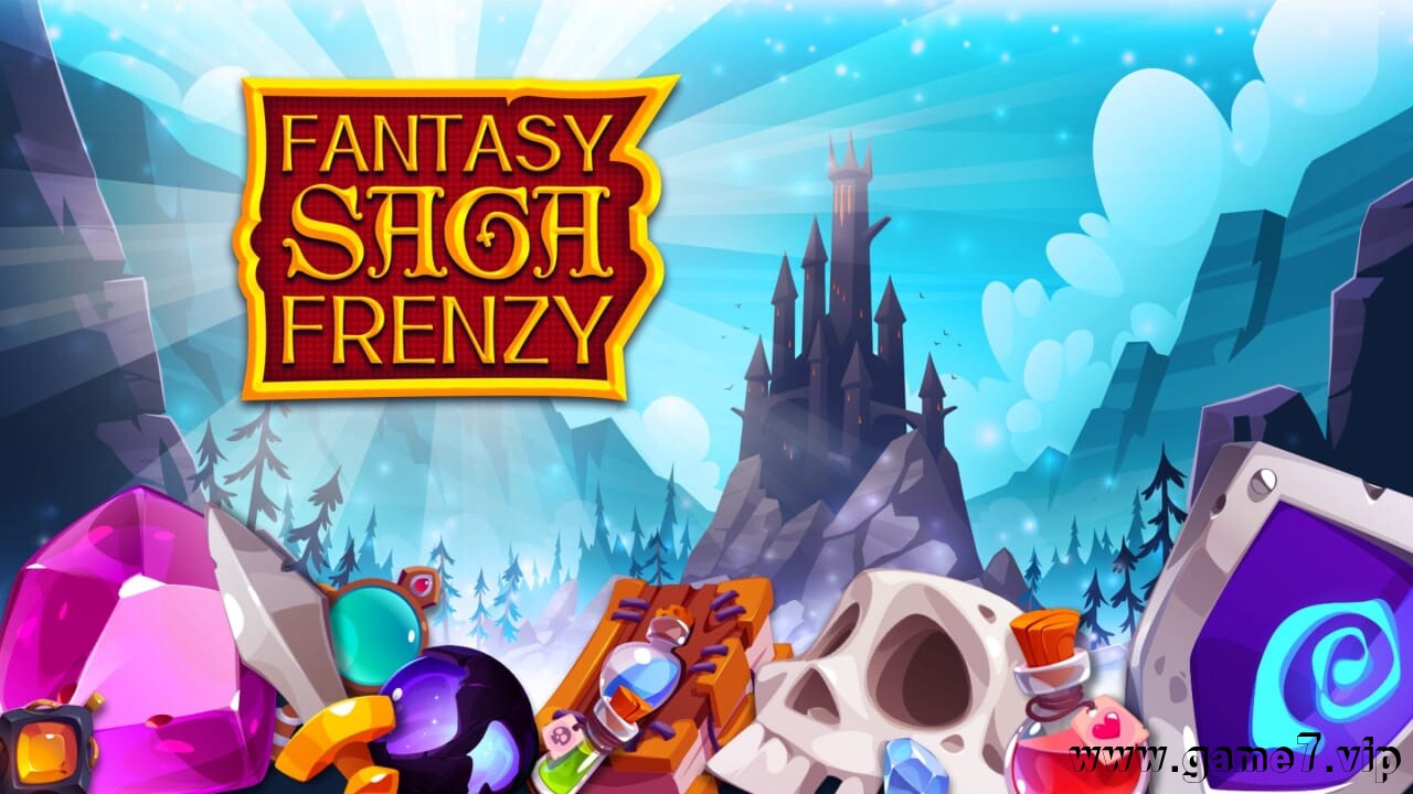 幻想传奇狂潮丨Fantasy Saga Frenzy