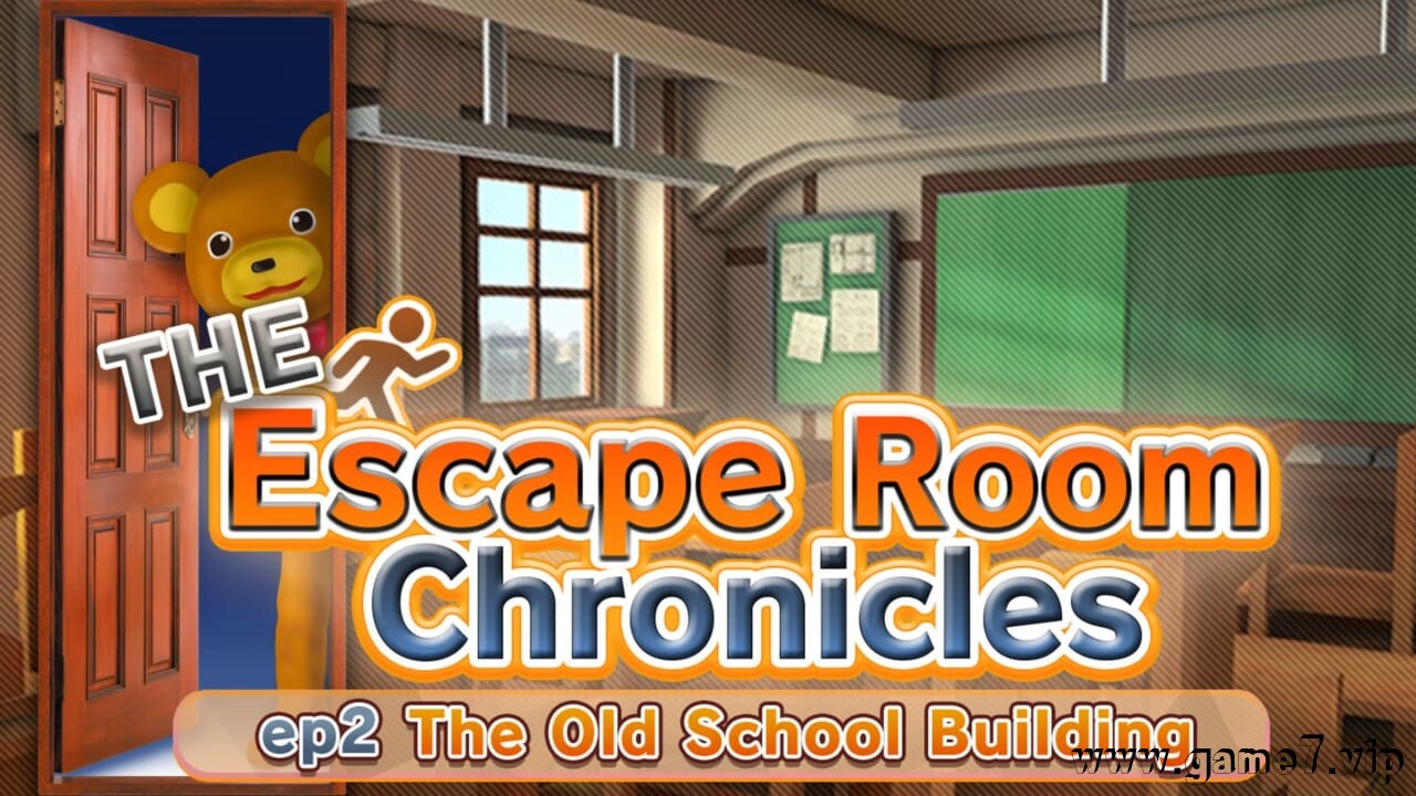 密室逃脱ep2：学校旧校舍篇丨The Escape Room Chronicles ep2:The Old School Building