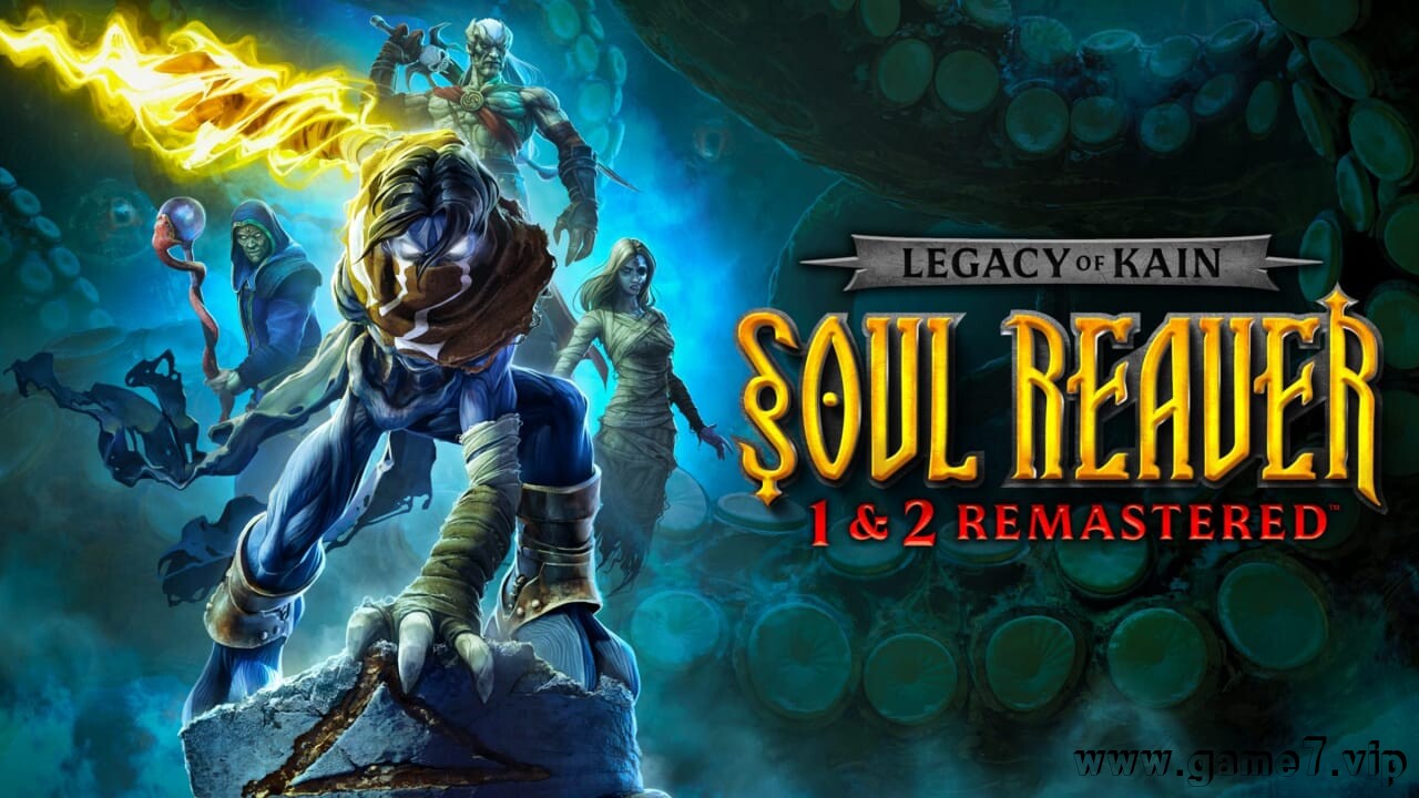 凯恩的遗产：噬魂者1&2 重制版丨Legacy of Kain Soul Reaver 1&2 Remastered