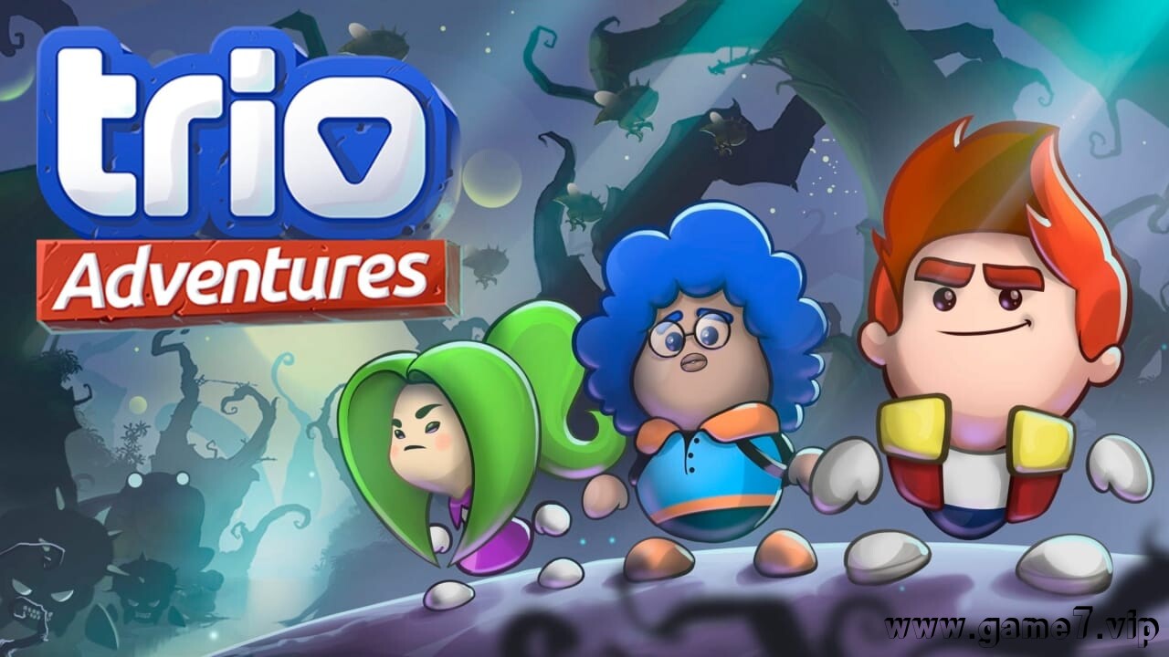 三人冒险记丨Trio Adventures