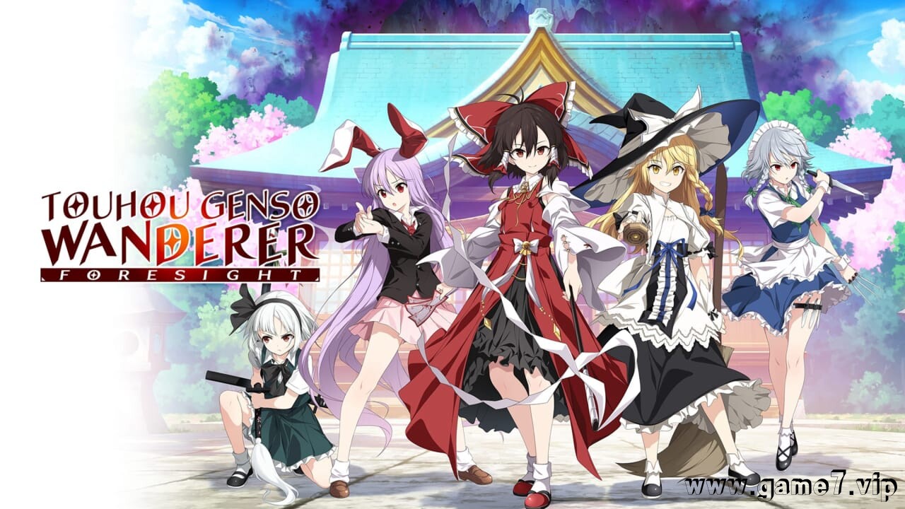 不可思议的幻想乡：异变之谜丨Touhou Genso Wanderer -FORESIGHT-
