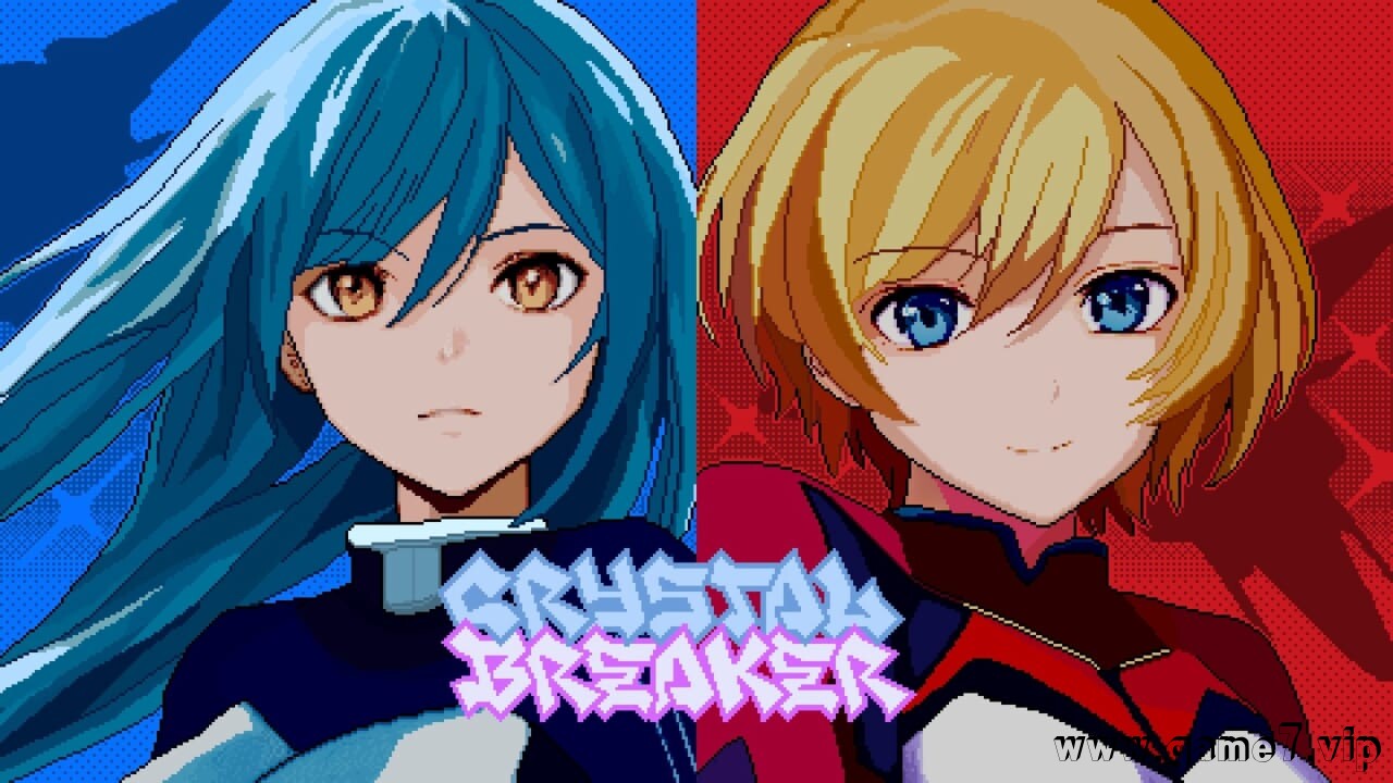 水晶破碎者丨Crystal Breaker