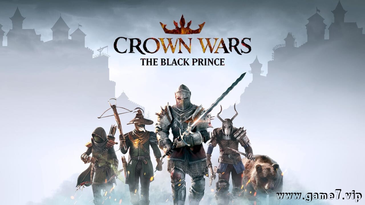 王冠之战：黑王子丨Crown Wars: The Black Prince