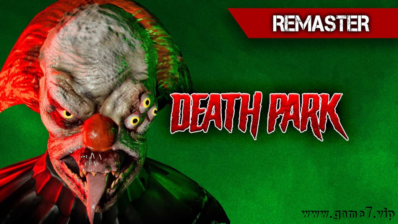 死亡公园：4K重制版丨Death Park: 4k Remaster