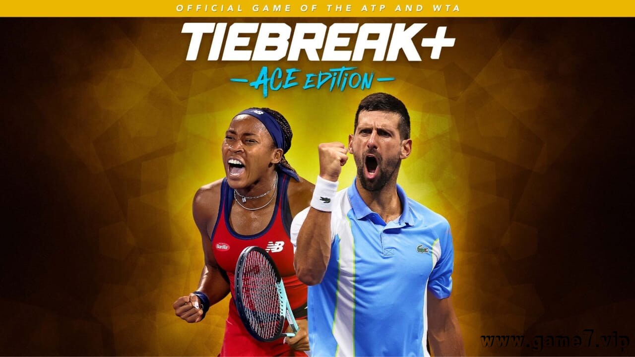 顶尖决胜+ Ace版丨TIEBREAK+ – Ace Edition