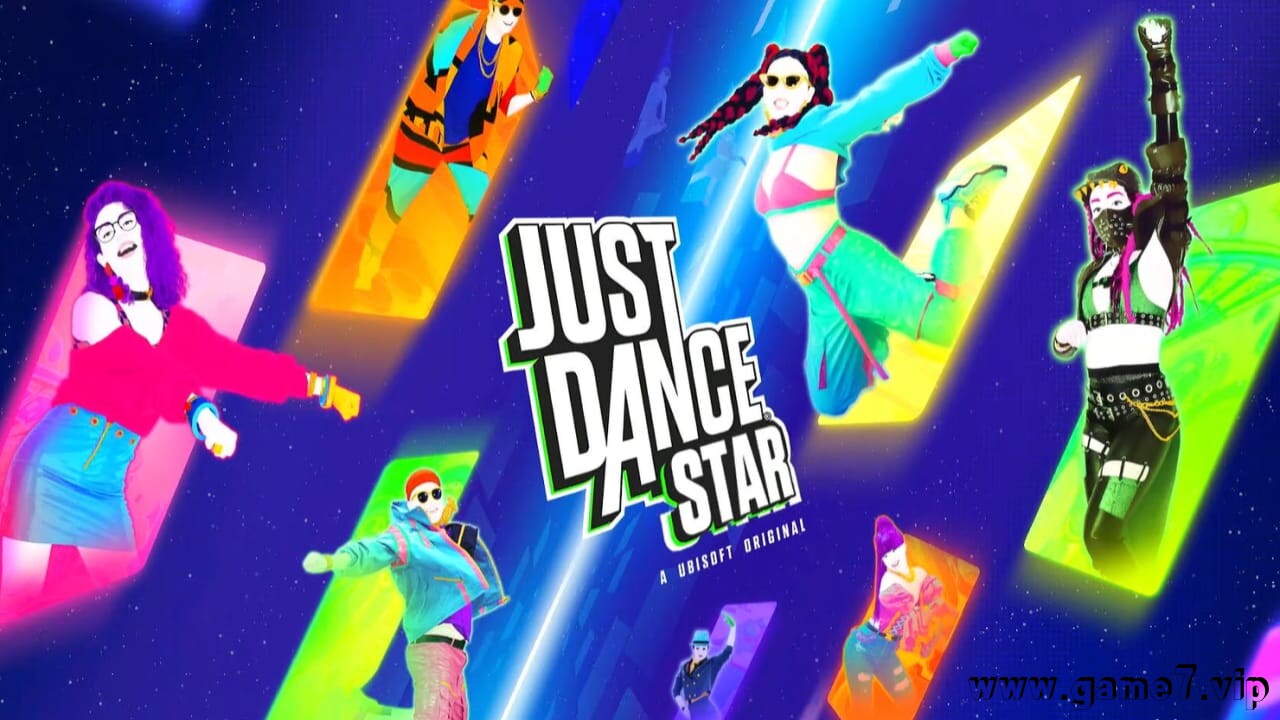 舞力全开STAR丨Just Dance star 2025