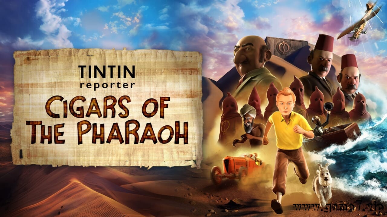 丁丁历险记：法老的雪茄丨Tintin Reporter – Cigars of the Pharaoh