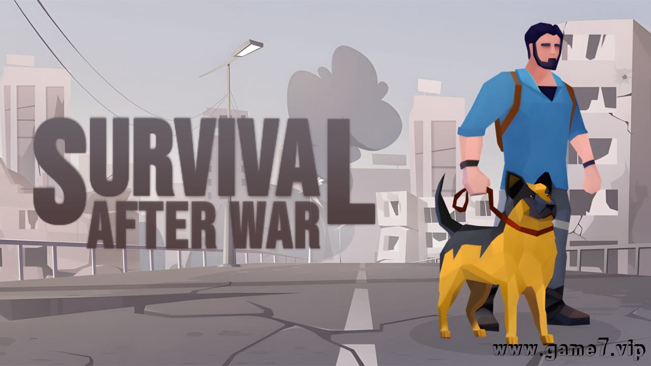 战后生存丨Survival after War