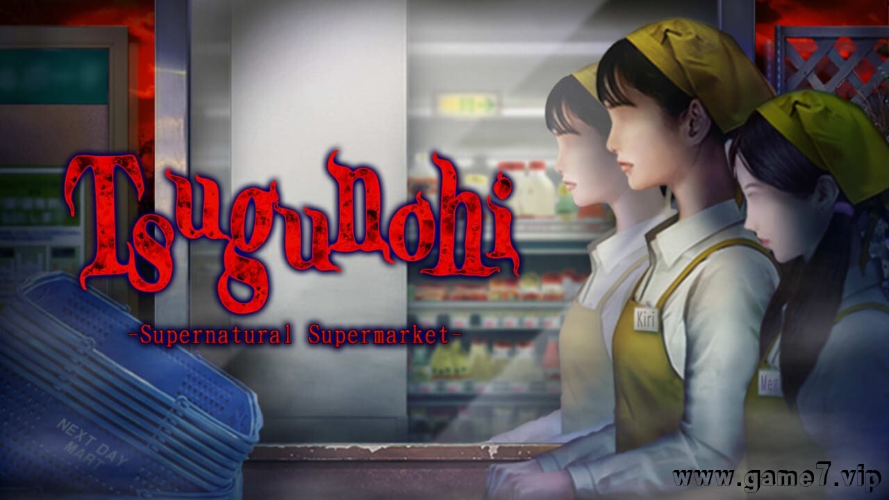 翌日：忌夜的噬灵超市丨Tsugunohi -Supernatural Supermarket-