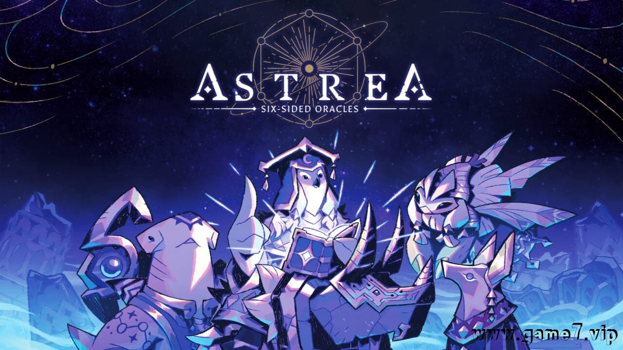 阿斯特赖亚：六面神谕丨Astrea: Six-Sided Oracles
