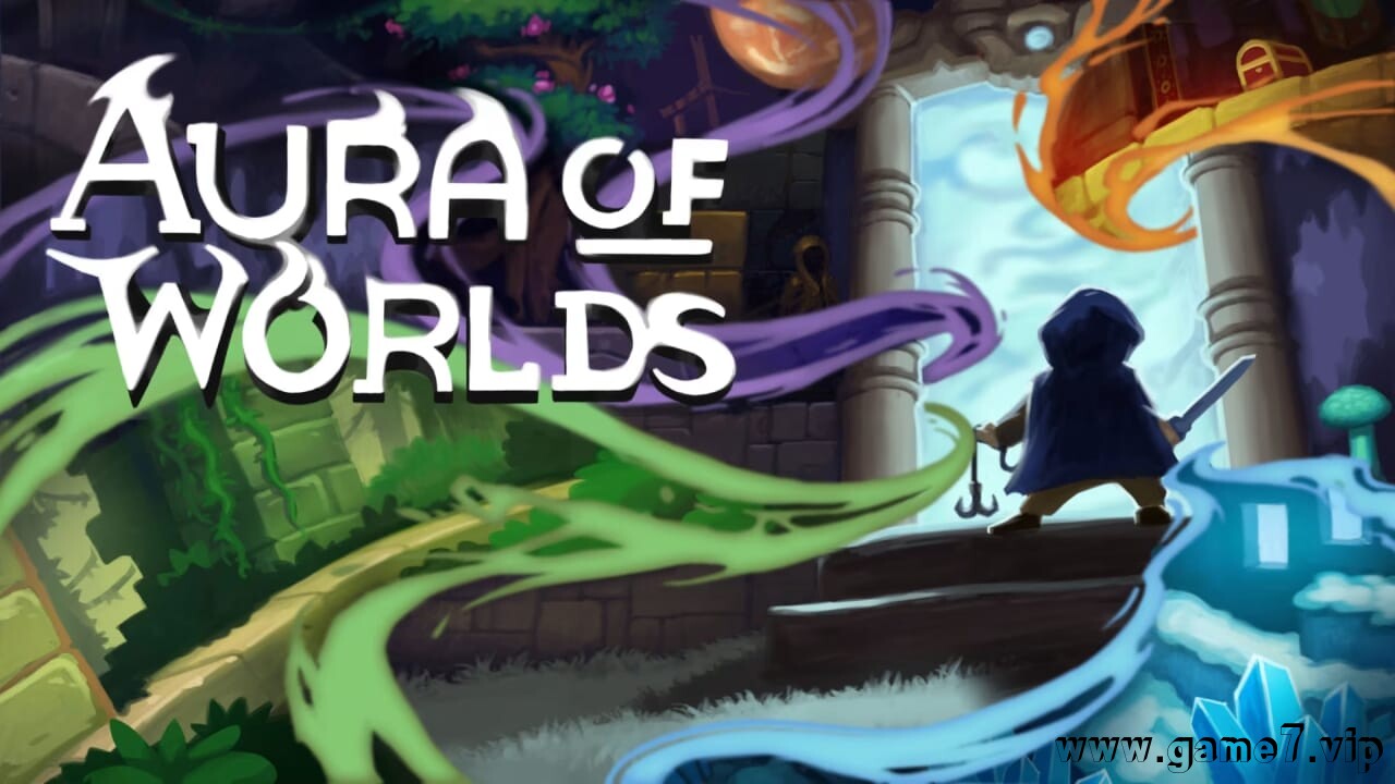 世界光环丨Aura of Worlds