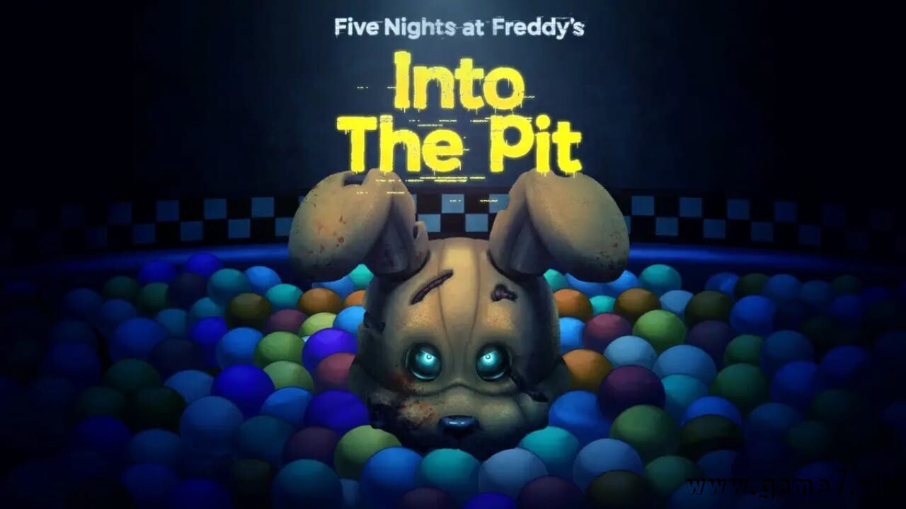 玩具熊的五夜后宫：陷落球池丨Five Nights at Freddy’s: Into the Pit