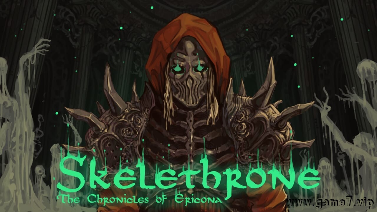 骸骨王座 埃里科纳编年史丨Skelethrone: The Chronicles of Ericona