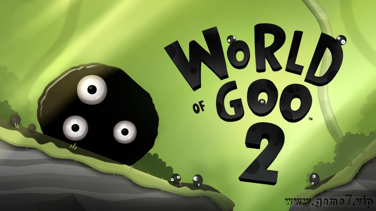 粘粘世界2丨World of Goo 2