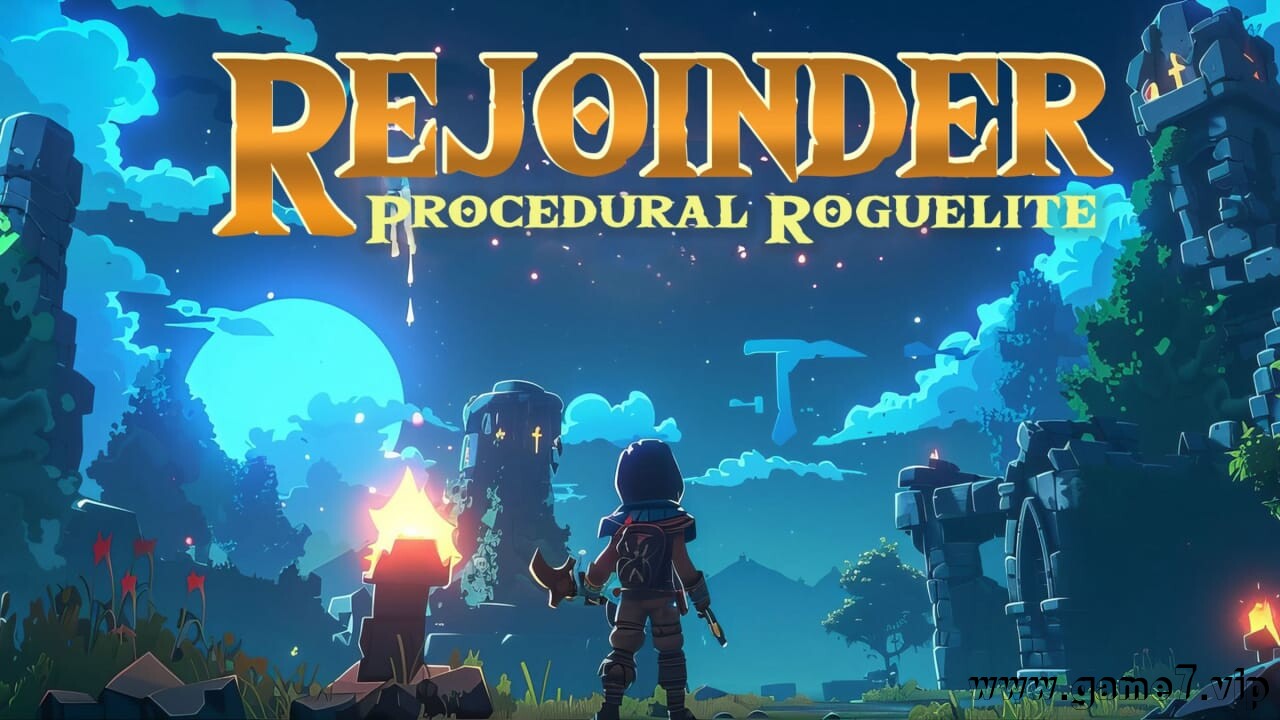 反驳 – 无限杀戮程序丨Rejoinder – Procedural Roguelite