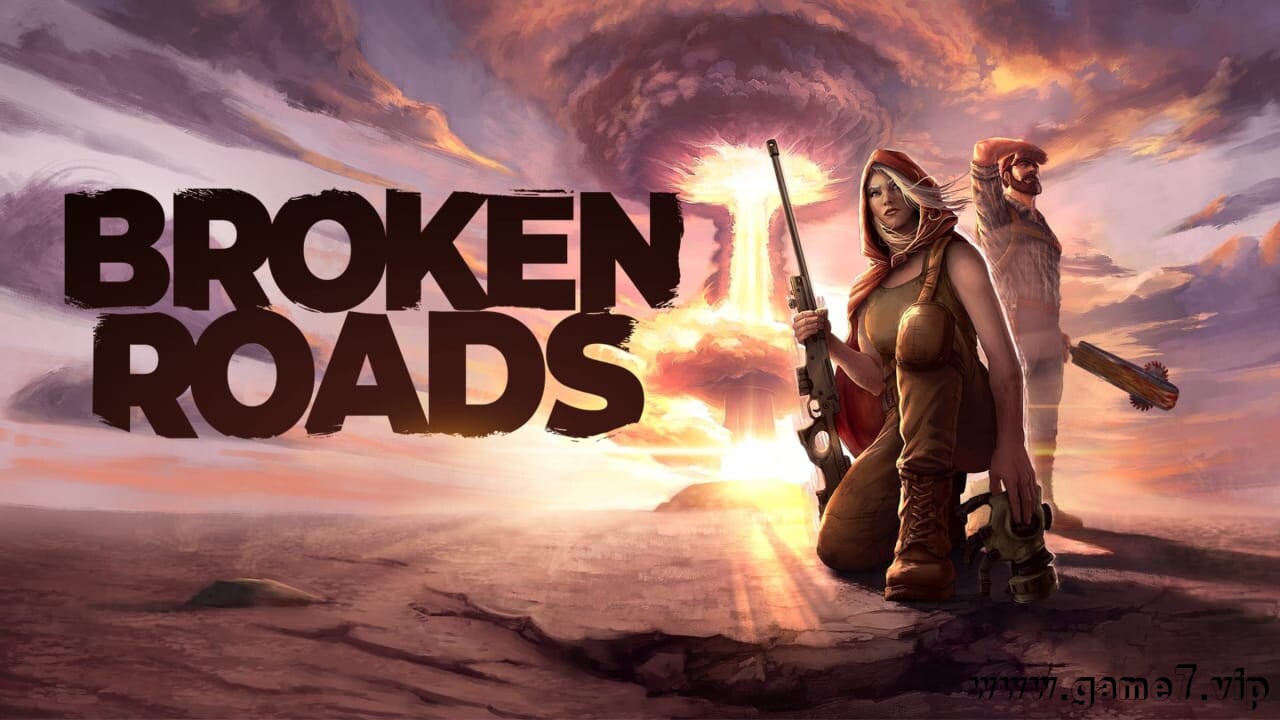 破碎之路丨Broken Roads
