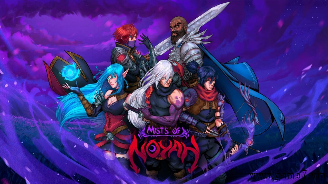 诺亚迷雾丨Mists of Noyah