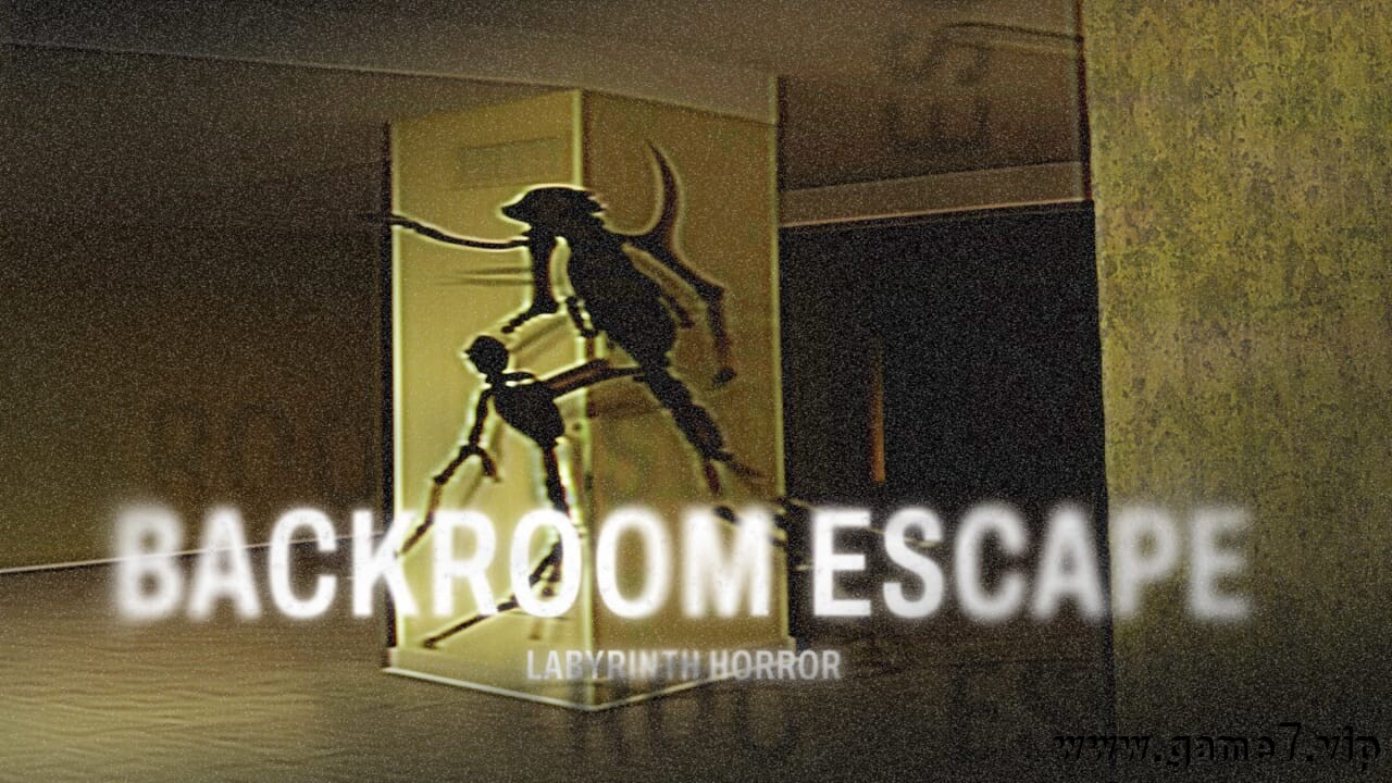 逃离后室丨Backroom Escape: Labyrinth Horror