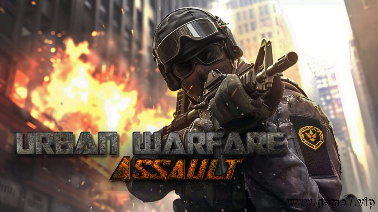 城市突击战丨Urban Warfare: Assault