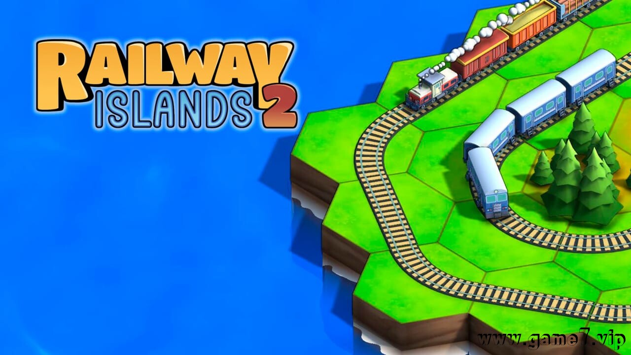 铁路群岛2丨Railway Islands 2