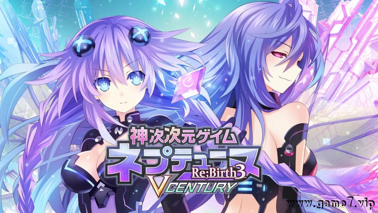 神次次元游戏：海王星 重生3 V世纪丨神次次元ゲイム ネプテューヌRe;Birth3 V CENTURY