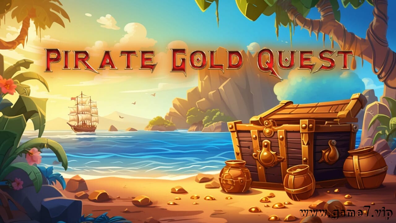 探宝海盗丨Pirates Golden Quest