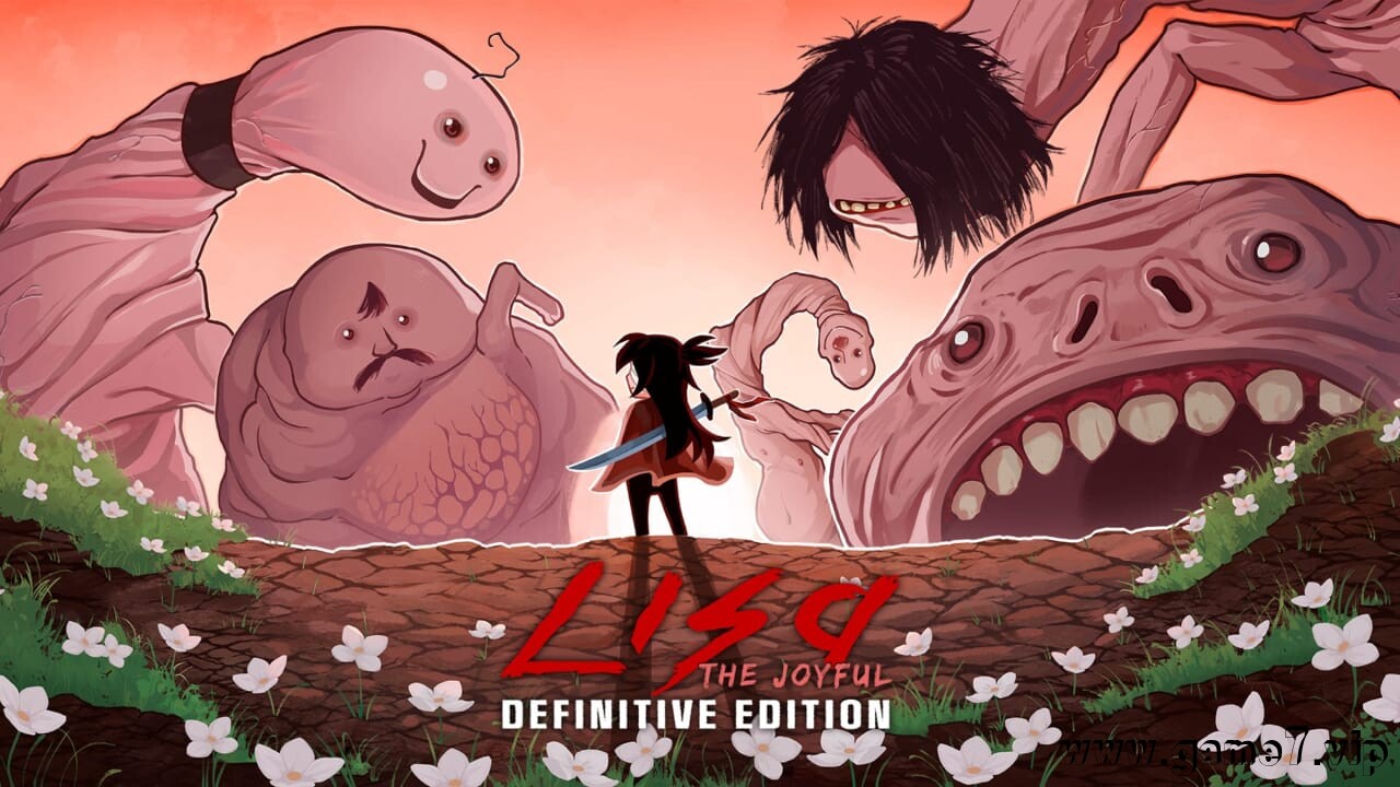 丽莎：快乐之旅 – 决定版丨LISA: The Joyful – Definitive Edition