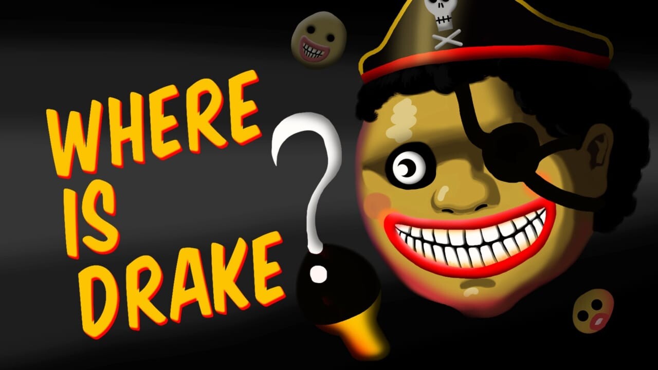 德雷克在哪儿？丨Where is Drake?