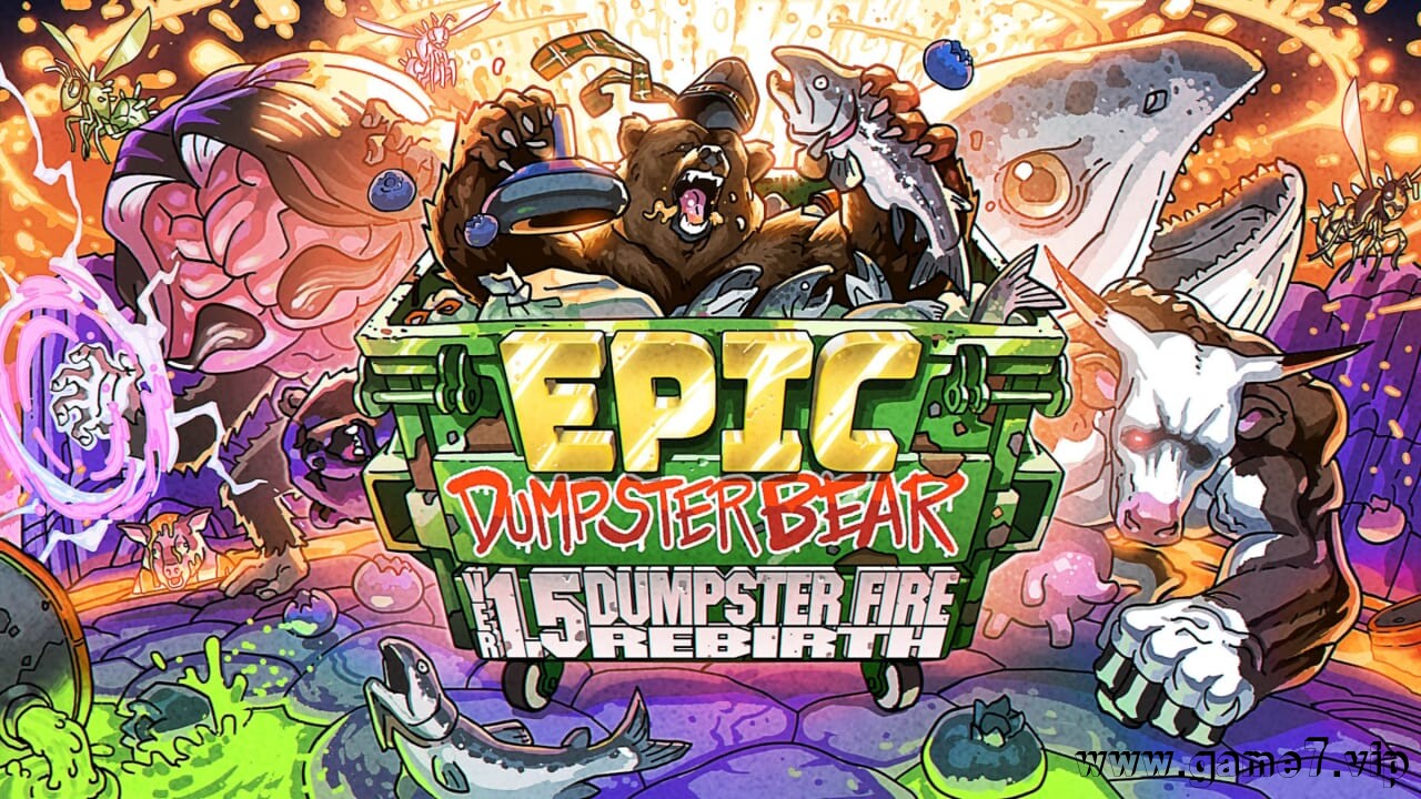 史诗垃圾箱之熊1.5DX：垃圾箱之火的重生丨Epic Dumpster Bear 1.5 DX: Dumpster Fire Rebirth