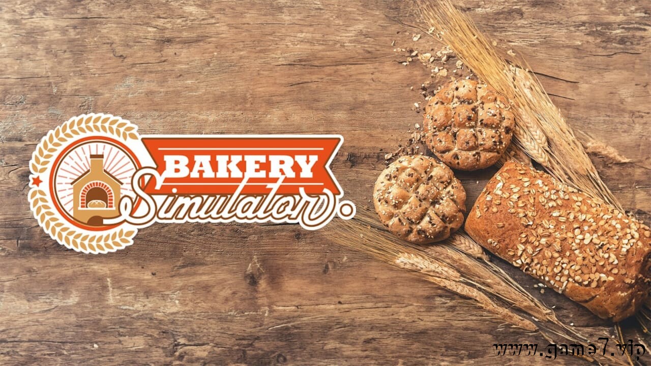 面包房模拟器丨Bakery Simulator