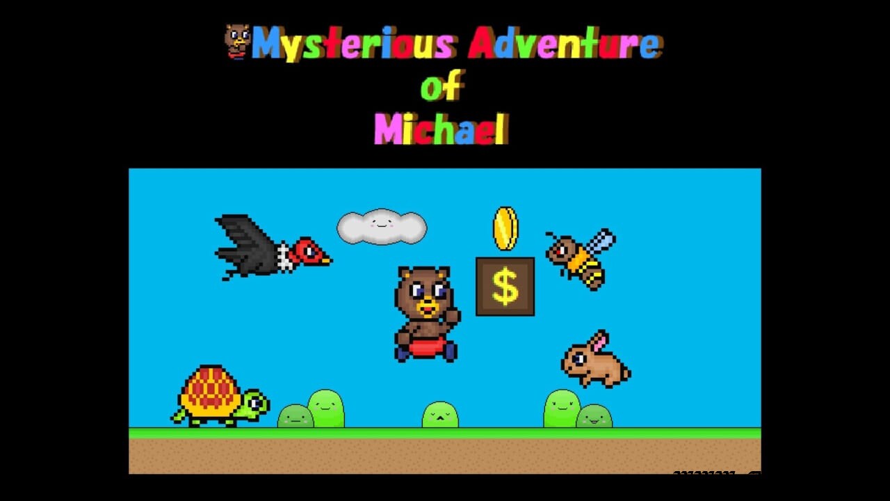 迈克尔的神秘冒险丨Mysterious Adventure of Michael