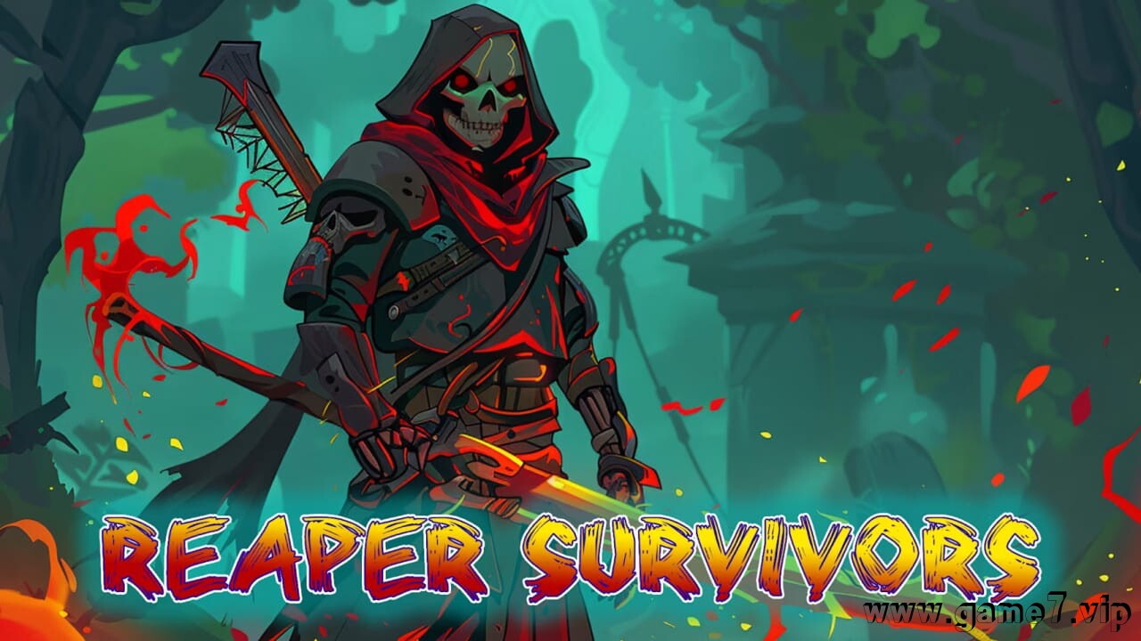 死神幸存者丨Reaper Survivors