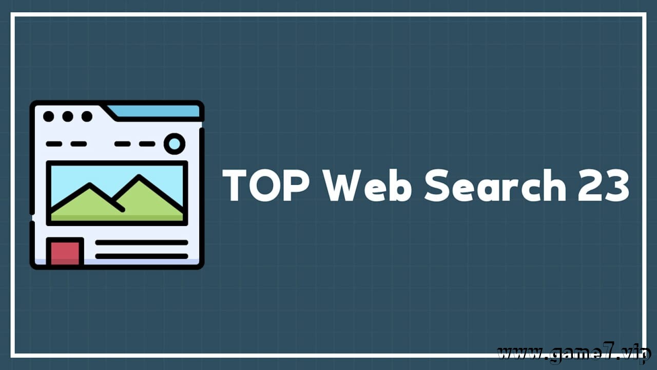 热门网络搜索23丨TOP Web Search 23