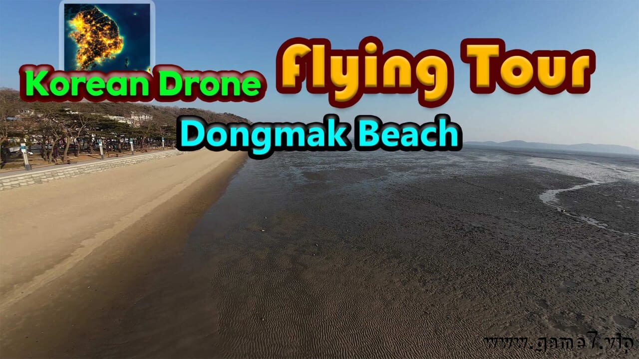 韩国无人机飞行游览东幕海边丨Korean Drone Flying Tour Dongmak Beach