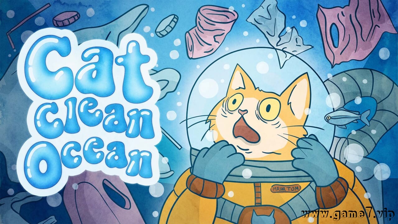 猫咪清理海洋丨Cat Clean Ocean