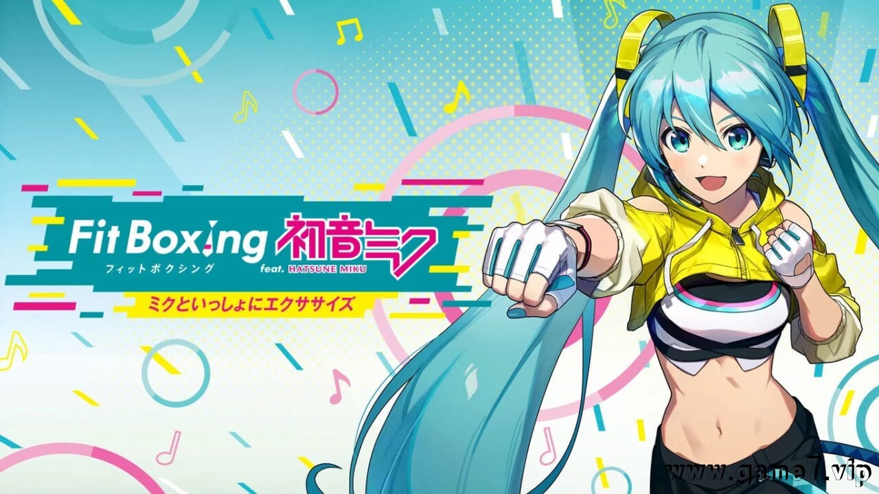 健身拳击feat 初音未来-和未来一起健身丨Fit Boxing feat. 初音ミク -ミクといっしょにエクササイズ-