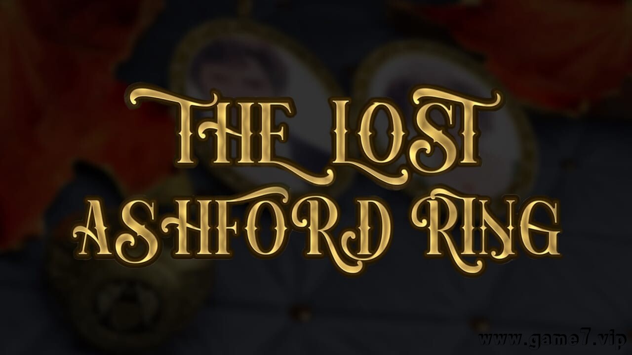 失落的阿什福德戒指丨The Lost Ashford Ring