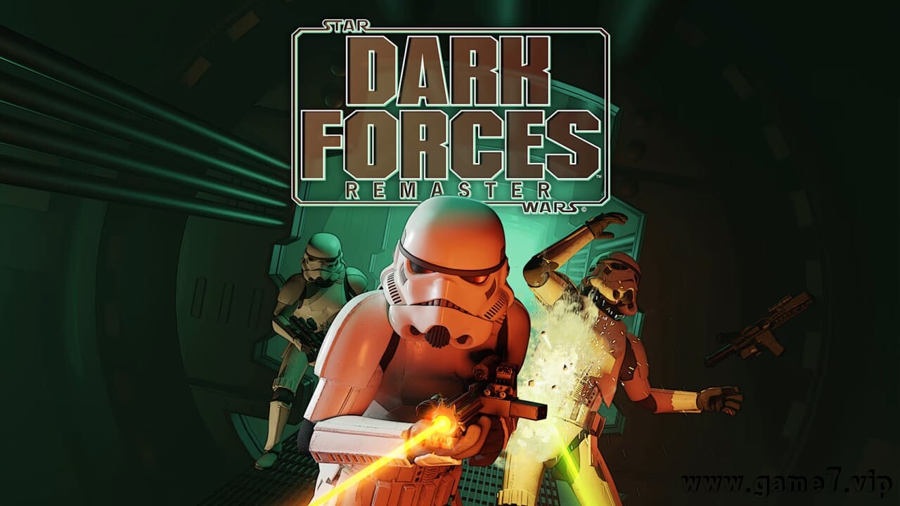 星球大战:黑暗力量 重制版丨STAR WARS™: Dark Forces Remaster