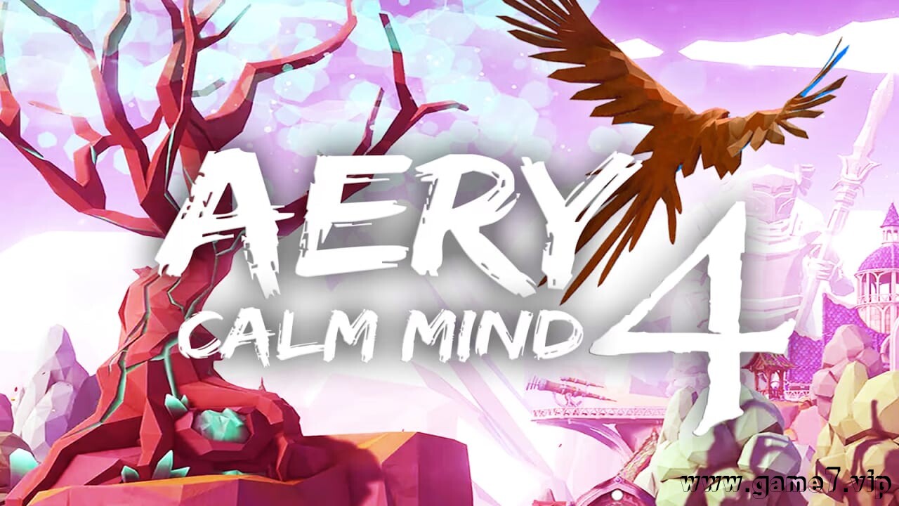 Aery：平静之心4丨Aery – Calm Mind 4