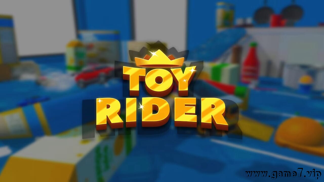 玩具骑士丨Toy Rider