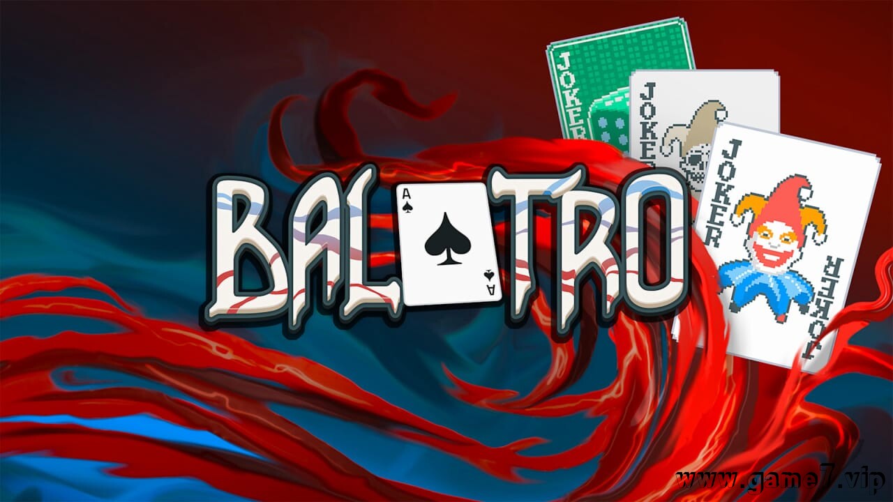 小丑牌丨Balatro