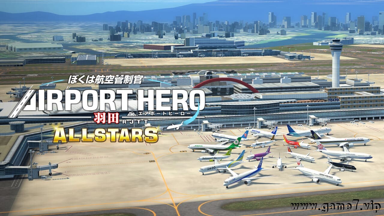 我是航空管制官 空港英雄 羽田机场 AllStar丨ぼくは航空管制官 エアポートヒーロー 羽田 ALLSTARS插图