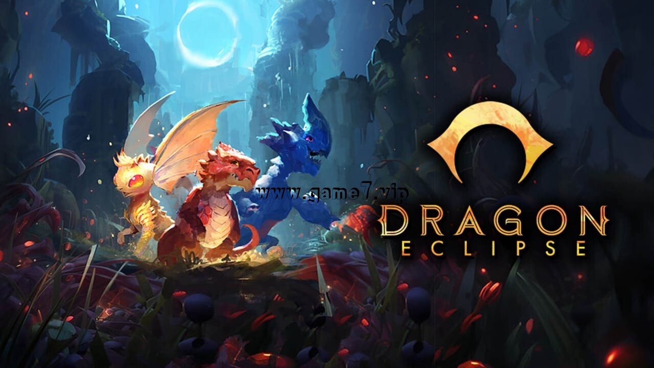 龙蚀丨Dragon Eclipse插图