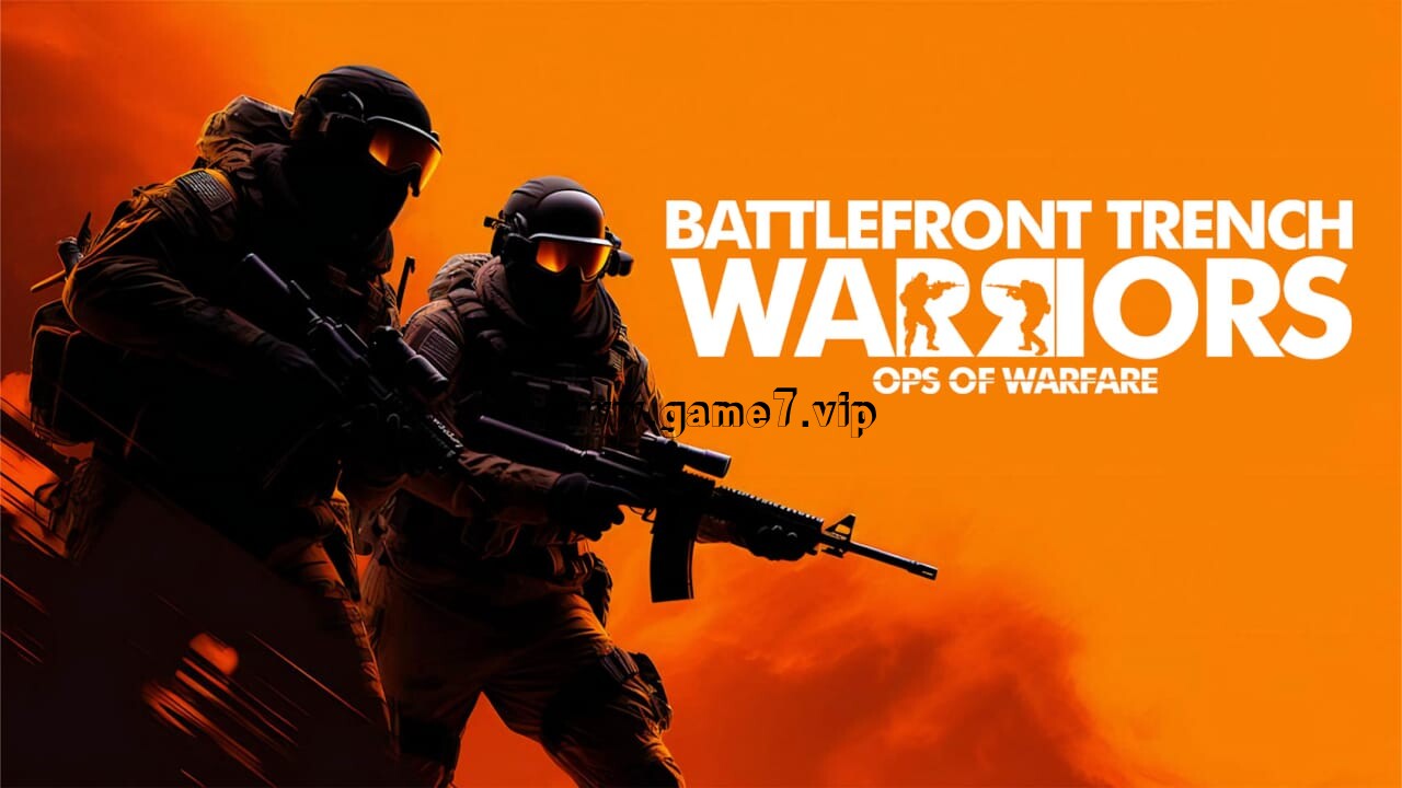 前线战壕勇士队 作战行动丨Battlefront Trench Warriors: Ops of Warfare插图