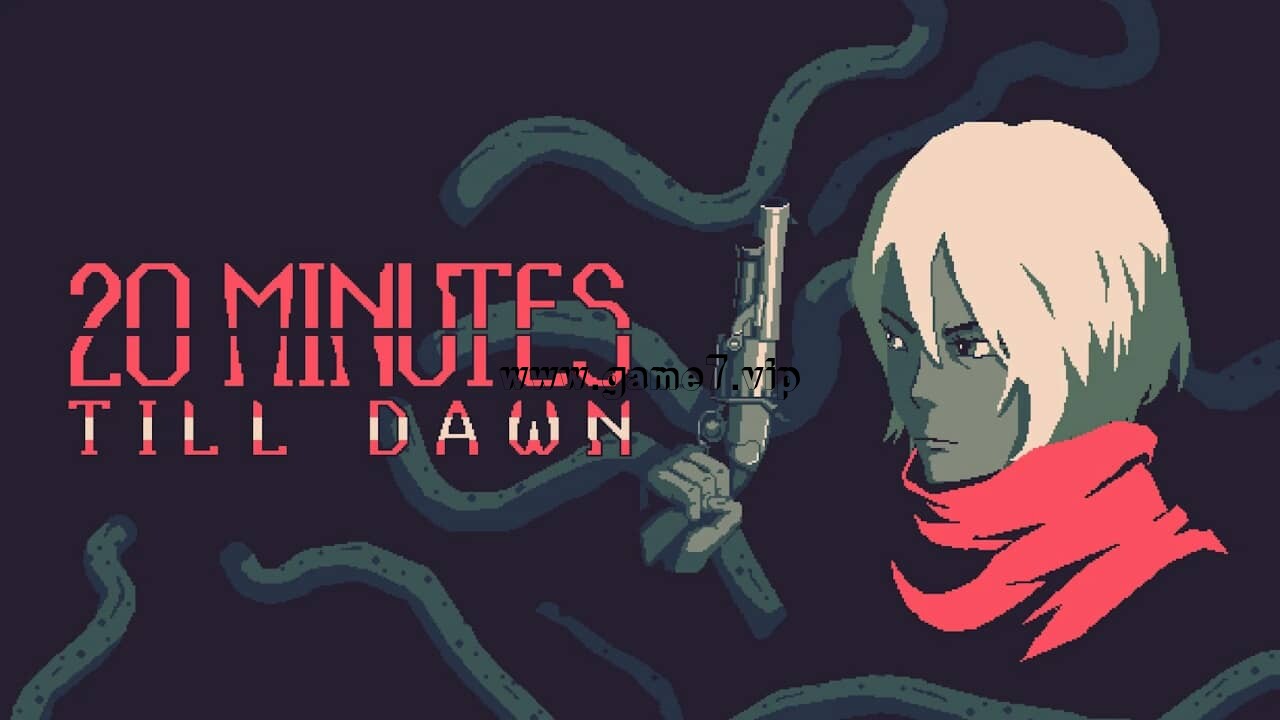 黎明前20分钟丨20 Minutes Till Dawn插图