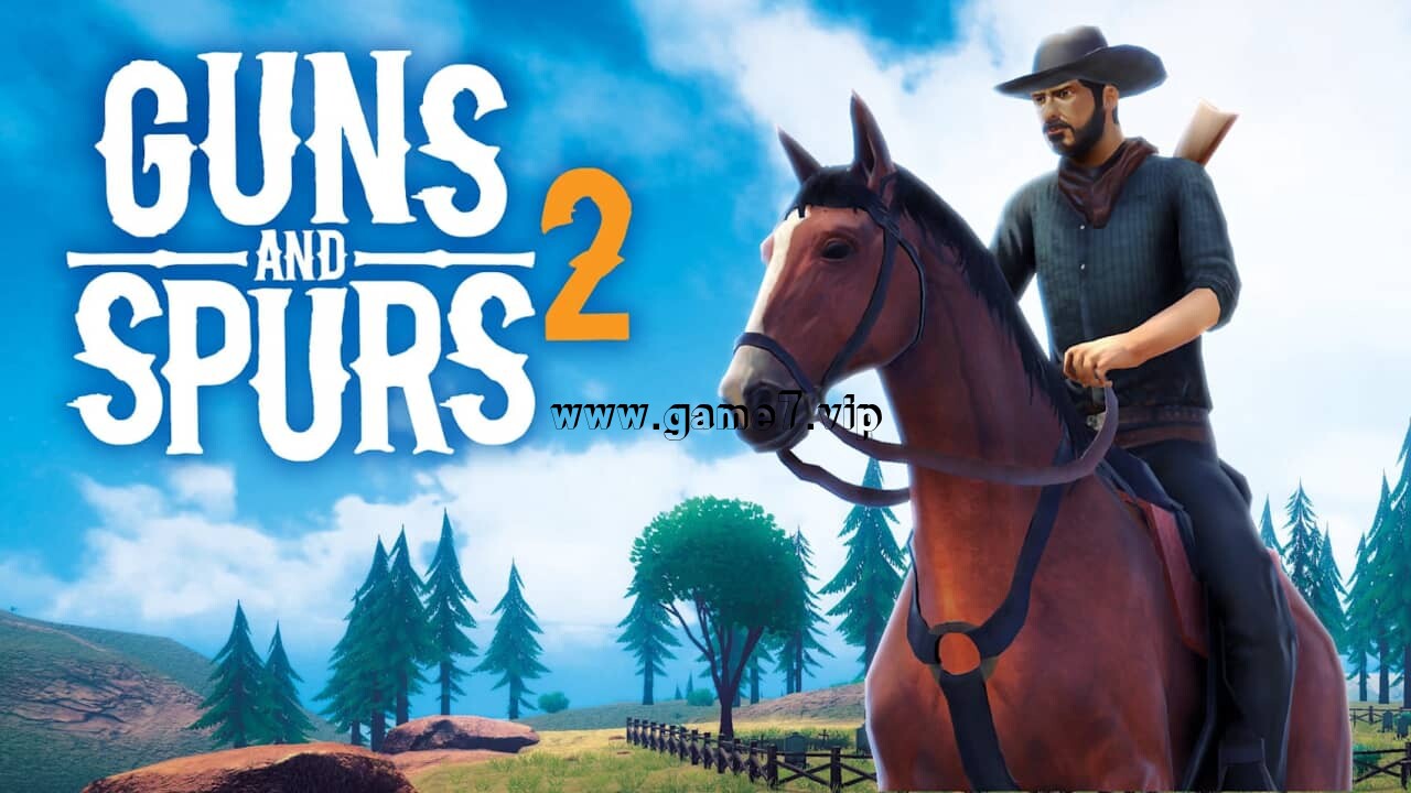 枪和马刺2丨Guns and Spurs 2插图