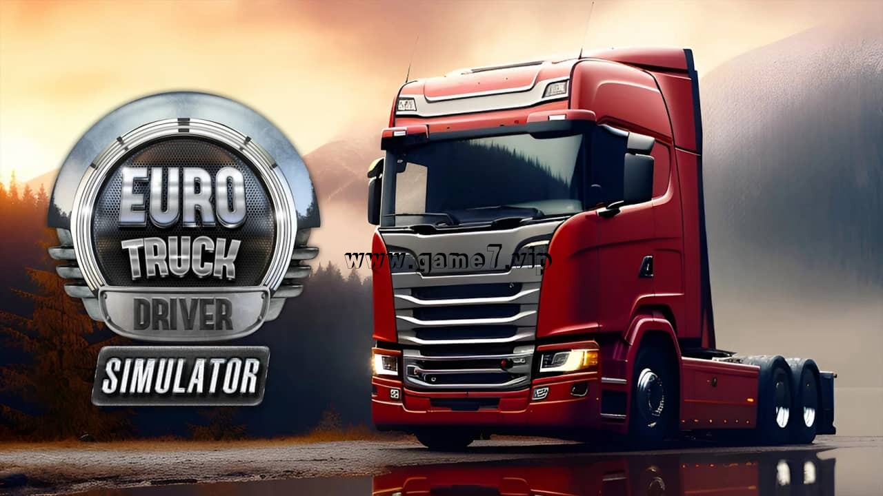 欧洲卡车司机模拟器丨Euro Truck Driver Simulator插图